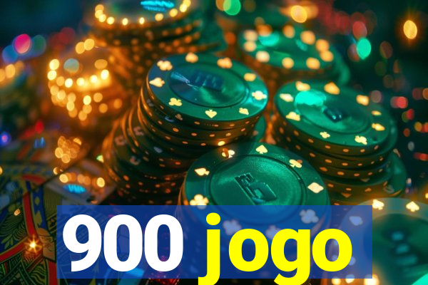 900 jogo